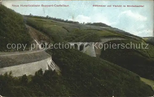 Boppard Rhein Hunsrueckbahn Stuetzmauer Viadukt Moerderbachtal Bahnpost Kat. Boppard