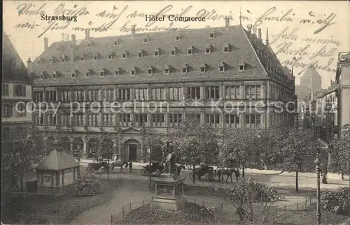 Strassburg Elsass Hotel Commerce Monument Kat. Strasbourg