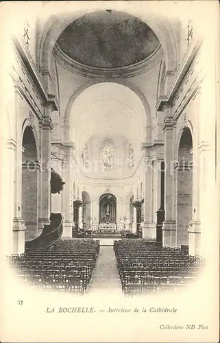 La Rochelle Charente Maritime Interieur de la Cathedrale Kat. La Rochelle