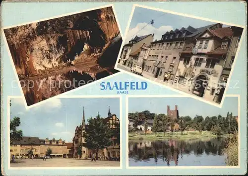 Saalfeld Saale Tropfsteinhoehle Feengrotte Strassenpartie Burgruine Platz Kat. Saalfeld