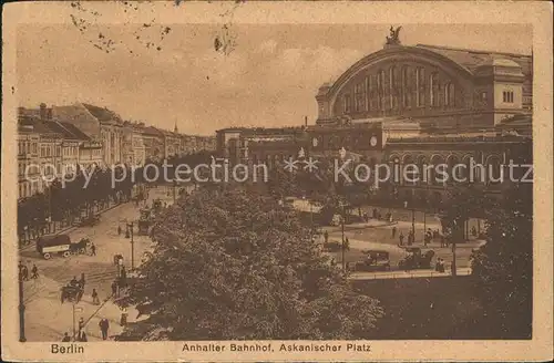 Berlin Anhalter Bahnhof Askanischer Platz Kat. Berlin