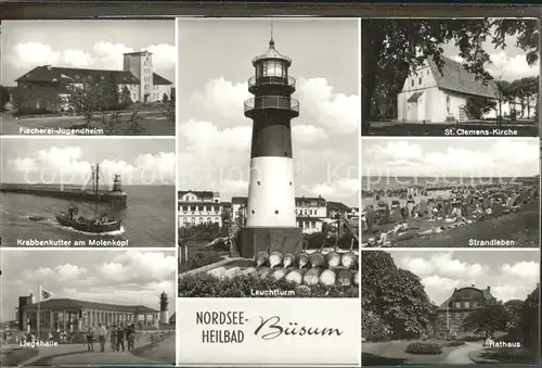 Buesum Nordseebad Leuchtturm Rathaus Liegehalle Krabbenkutter Fischerei Jugendheim Kat. Buesum