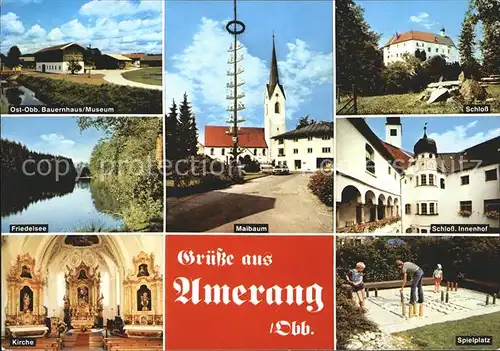 Amerang Maibaum Schloss Innenhof Spielplatz Kirche Friedelsee Bauernhaus Kat. Amerang