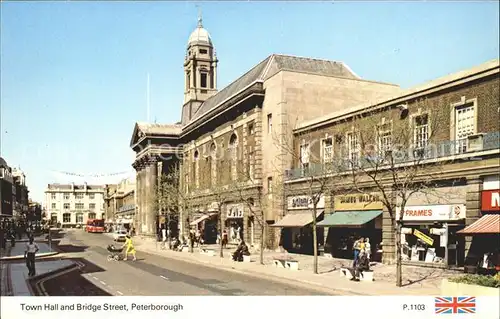 Peterborough Town Hall and Bridge Street Kat. Peterborough