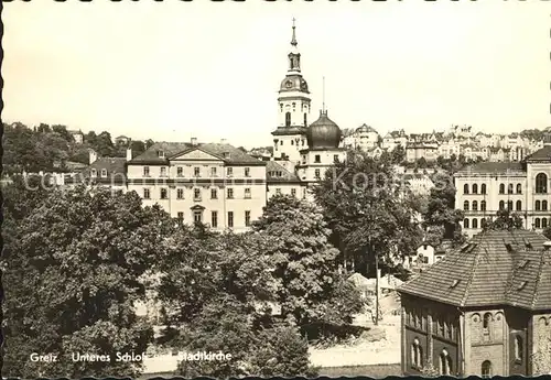 Greiz Thueringen Unteres Schloss und Stadtkirche Kat. Greiz