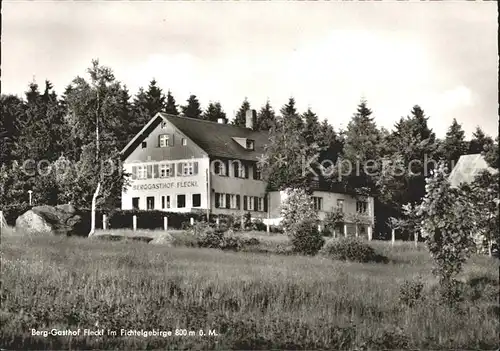 Warmensteinach Berggasthof Fleckl  Kat. Warmensteinach Fichtelgebirge