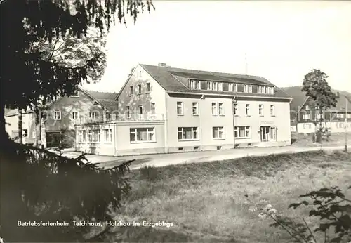 Holzhau Rechenberg Bienenmuehle Betriebsferienheim Teichhaus Kat. Rechenberg Bienenmuehle