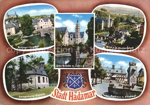 Hadamar Bruecken Vorstadt Schloss Wetterfahne Rathaus Ehrenmal Harzenberg Kapelle Wappen Kat. Hadamar