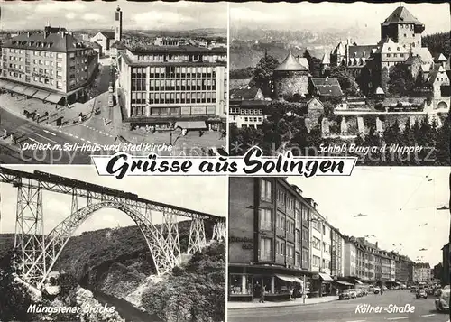 Solingen Koelner  Strasse Schloss Burg Wupper Kat. Solingen