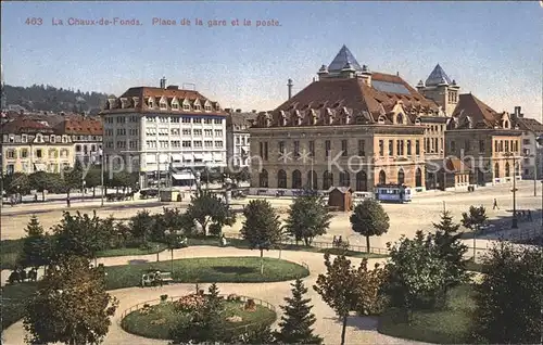 La Chaux de Fonds Place de la Gare Poste Kat. La Chaux de Fonds