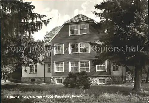 Tanne Harz FDGB Ferienheim Tanneck Luftkurort Kat. Tanne Harz