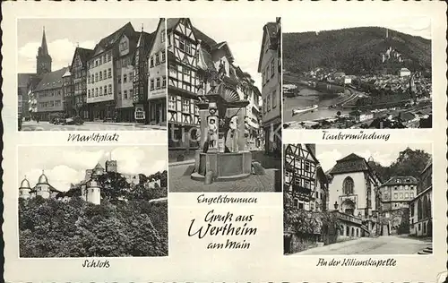 Wertheim Main Marktplatz Taubermuendung Schloss Kilianskapelle Kat. Wertheim