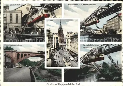 Elberfeld Wuppertal Schwebebahn und Sonnborner Bruecke Kat. Wuppertal