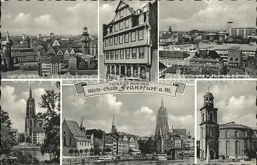 Frankfurt Main Roemer Goethehaus Domblick Dom Mainkai Paulskirche Kat. Frankfurt am Main