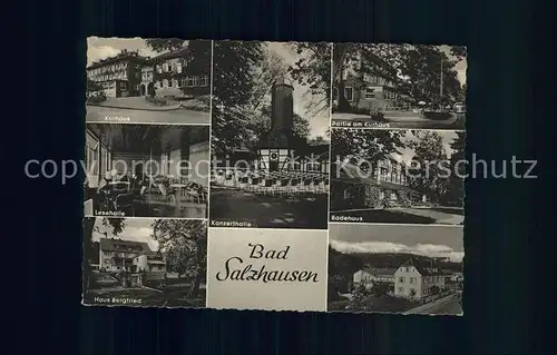 Bad Salzhausen Kurhaus Konzerthalle Badehaus Haus Bergfried Lesehalle Kat. Nidda