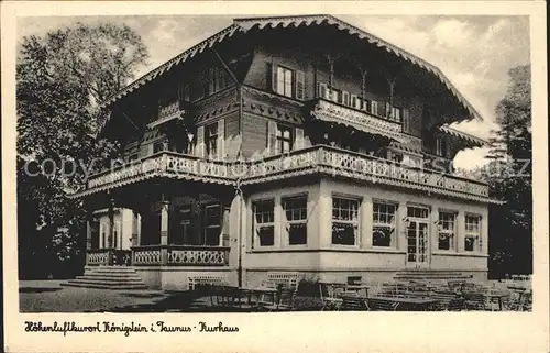 Koenigstein Taunus Kurhaus Kat. Koenigstein im Taunus