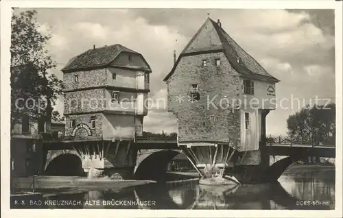 Bad Kreuznach Brueckenhaeuser Kat. Bad Kreuznach