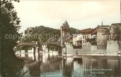 Bad Kreuznach Nahebruecke Kat. Bad Kreuznach