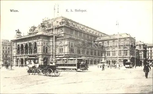 Wien Hofoper Strassenbahn Pferdekutsche Kat. Wien