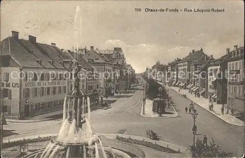 La Chaux de Fonds Grande Fontaine Rue Leopold Robert Kat. La Chaux de Fonds