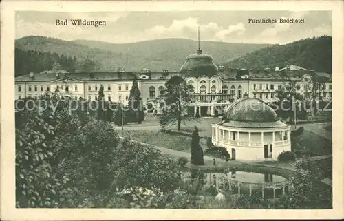 Bad Wildungen Fuerstliches Badehotel  Kat. Bad Wildungen