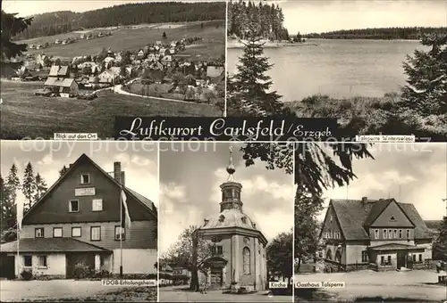 Carlsfeld Erzgebirge Ortsansicht Luftkurort Talsperre Weiterswiese FDGB Erholungsheim Kirche Gasthaus Kat. Eibenstock