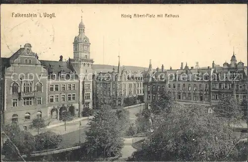 Falkenstein Vogtland Koenig Albert Platz mit Rathaus Kat. Falkenstein Vogtland