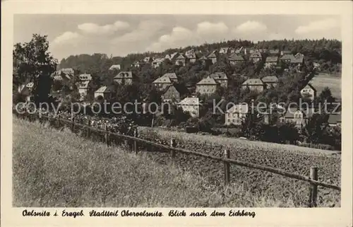 Oelsnitz Erzgebirge OT Oberoelsnitz mit Eichberg Kat. Oelsnitz Erzgebirge