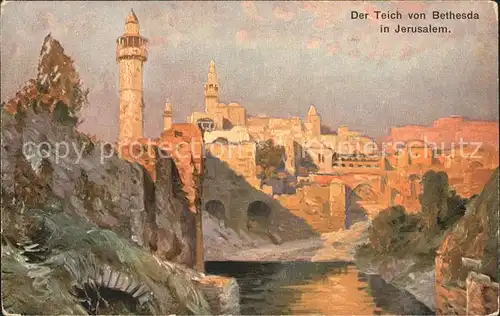 Jerusalem Yerushalayim Teich von Bethesda Minarett Kuenstlerkarte Kat. Israel