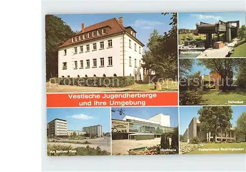 Oer Erkenschwick Vestische Jugendherberge und Umgebung Hebewerk Hallenbad Festspielhaus Kat. Oer Erkenschwick