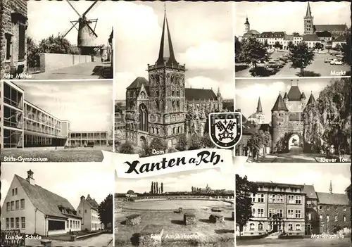 Xanten Alte Muehle Dom Markt Klever Tor Amphitheater Kat. Xanten