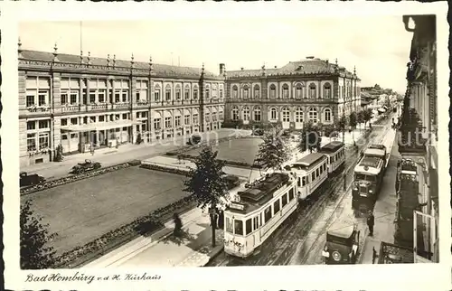 Bad Homburg Kurhaus Strassenbahn Chamois Buetten Kat. Bad Homburg v.d. Hoehe