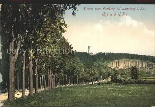 Annaberg Buchholz Erzgebirge Strasse zum Poehlberg Kat. Annaberg