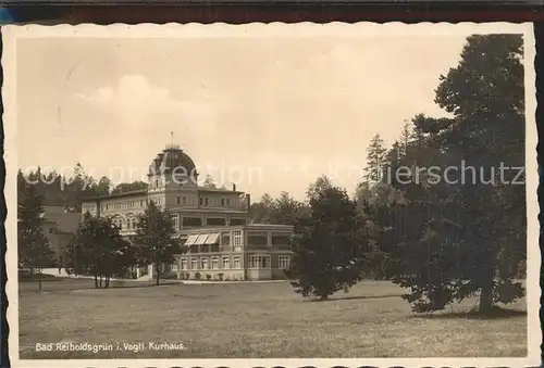 Bad Reiboldsgruen Kurhaus Kat. Auerbach