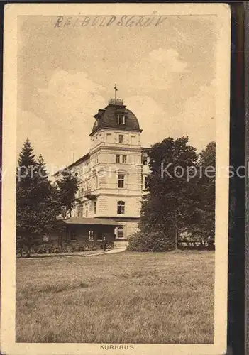 Bad Reiboldsgruen Kurhaus Kat. Auerbach