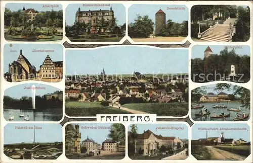 Freiberg Sachsen Total Albertpark Bismarckdenkmal Donatsturm Dom Justizgebaeude Schlossplatz Halsbruecker Esse Schwedendenkmal Johannis Hospital Himmelfahrt Abrahamsschacht Kat. Freiberg