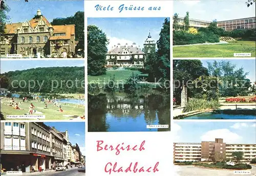 Bergisch Gladbach Rathaus Freibad Hauptstrasse Haus Lerbach Gymnasium Park Altenheim Kat. Bergisch Gladbach