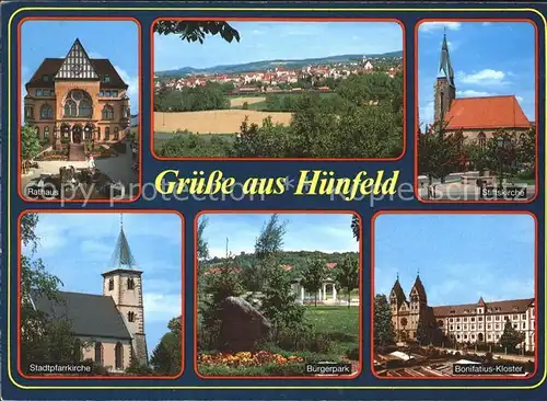 Huenfeld Bonifatiuskloster Stiftskirche Buergerpark Rathaus  Kat. Huenfeld