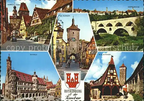 Rothenburg Tauber Rathaus Alte Schmiede Doppelbruecke Ploenlein Markus Turm Kat. Rothenburg ob der Tauber