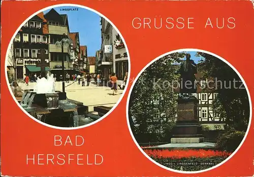 Bad Hersfeld Linggplatz Linggdenkmal Kat. Bad Hersfeld