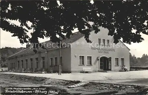 Friedrichsbrunn Harz FDGB Verpflegungsstaette Kurt Dillge Kat. Friedrichsbrunn