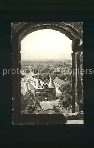 Luebeck Blick vom Aussichtsturm St Petri auf das Holstentor Kat. Luebeck