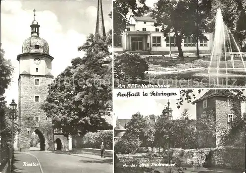 Arnstadt Ilm Riedtor RTF Kulturhaus Springbrunnen Alte Stadtmauer Kat. Arnstadt