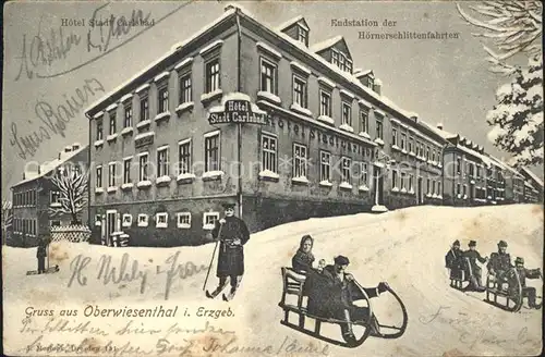 Oberwiesenthal Erzgebirge Hotel Stadt Carlsbad Endstation der Hoernerschlittenfahrten Kat. Oberwiesenthal