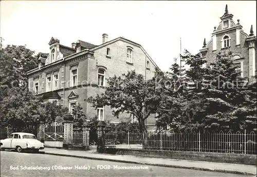 Bad Schmiedeberg Moorsanatorium / Bad Schmiedeberg Duebener Heide /Wittenberg LKR