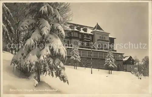 Baerenfels Erzgebirge Kurhaus Kaiserhof  Kat. Altenberg