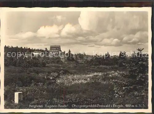 Zinnwald Georgenfeld Berghotel Lugstein Baude Kat. Altenberg