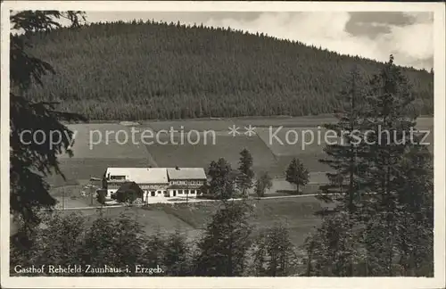 Rehefeld Zaunhaus Gasthof Kat. Altenberg