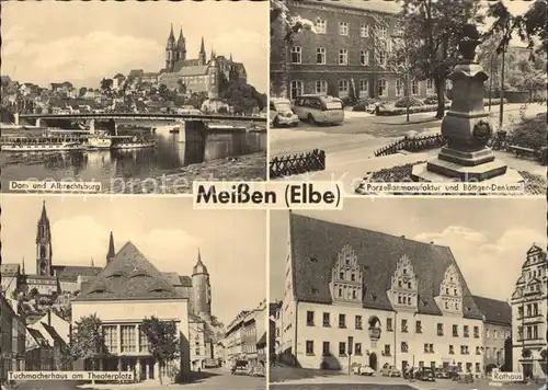 Meissen Elbe Sachsen Porzellanmanufaktur Boettger  Denkmal Dom Tuchmacherhaus Kat. Meissen