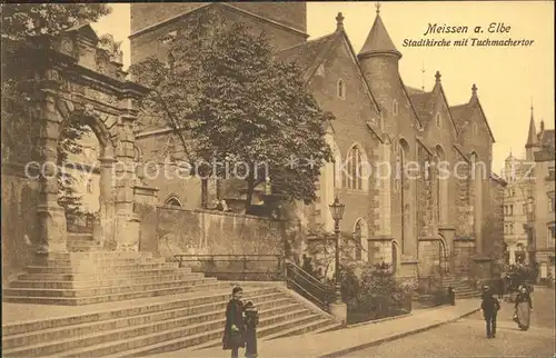 Meissen Elbe Sachsen Stadtkirche Tuchmachertor Kat. Meissen